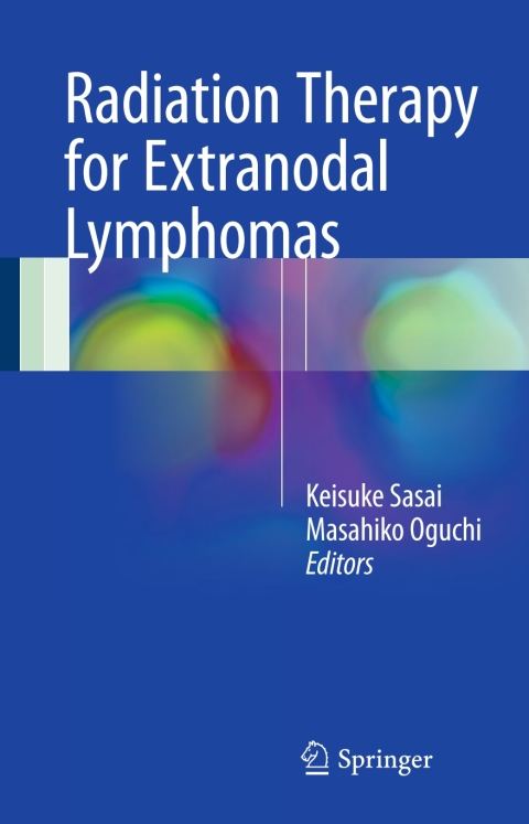 Cover image for book Radiation Therapy for Extranodal Lymphomas