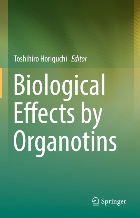 Cover image for book Biological Effects by Organotins