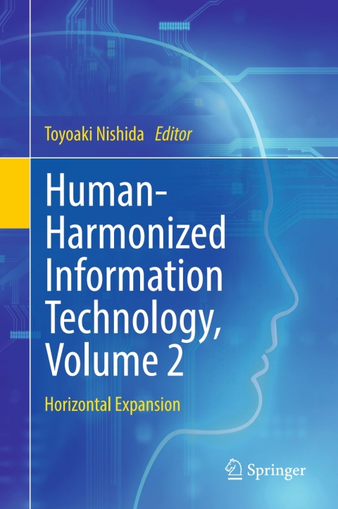 Cover image for book Human-Harmonized Information Technology, Volume 2