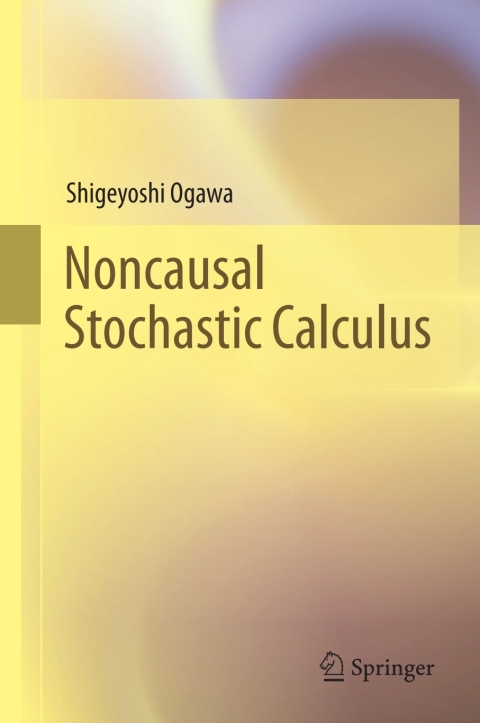 Cover image for book Noncausal Stochastic Calculus