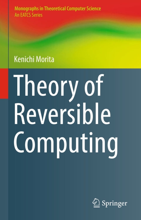 Cover image for book Theory of Reversible Computing