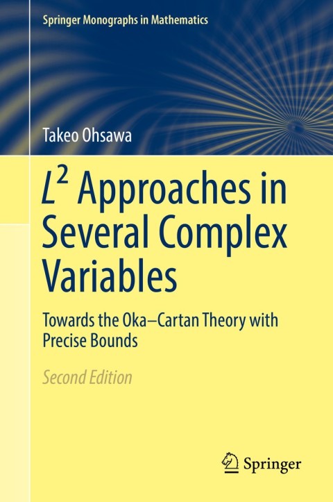 LÂ² Approaches in Several Complex Variables 
