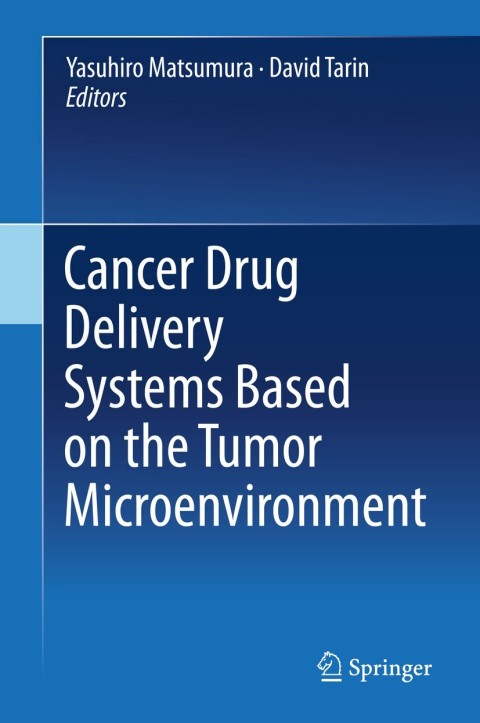 Cover image for book Cancer Drug Delivery Systems Based on the Tumor Microenvironment