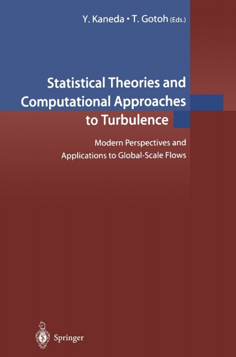 Cover image for book Statistical Theories and Computational Approaches to Turbulence
