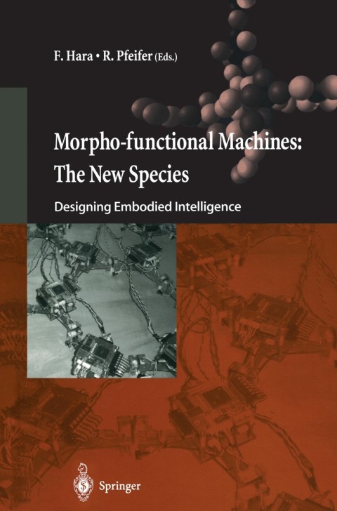 Cover image for book Morpho-functional Machines: The New Species