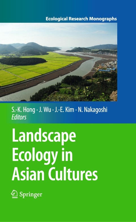 Cover image for book Landscape Ecology in Asian Cultures