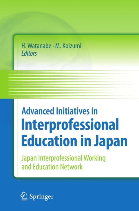 Cover image for book Advanced Initiatives in Interprofessional Education in Japan