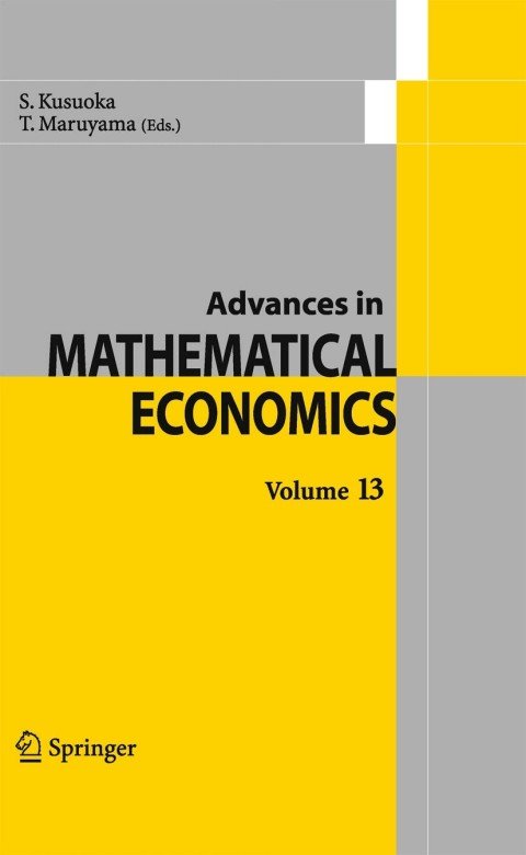 Advances in Mathematical Economics Volume 13 