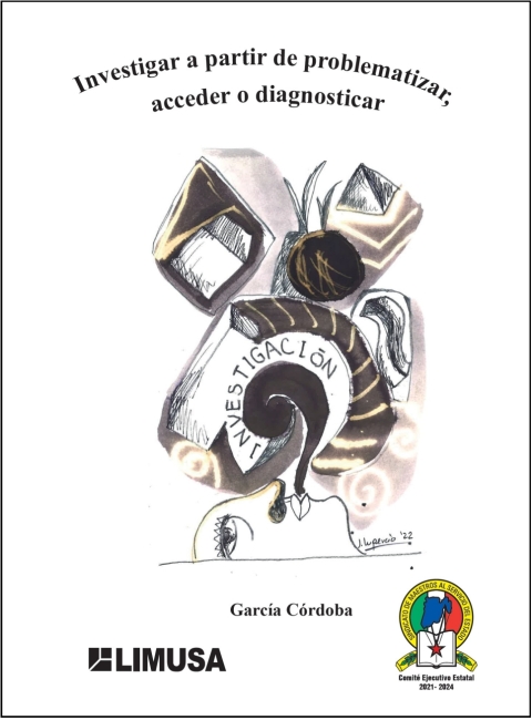 Cover image for book Investigar a partir de problematizar, acceder o diagnosticar