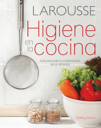 صورة الغلاف: Higiene en la cocina 1st edition 9786072111639