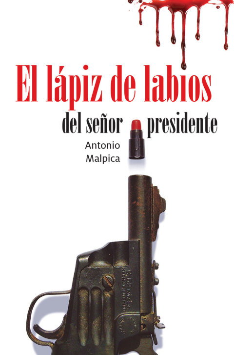 Cover image for book El lápiz de labios del señor presidente
