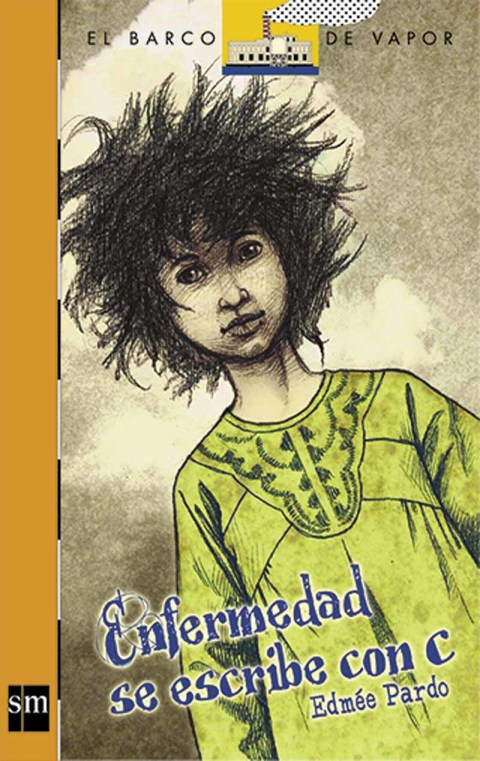 Cover image for book Enfermedad se escribe con C