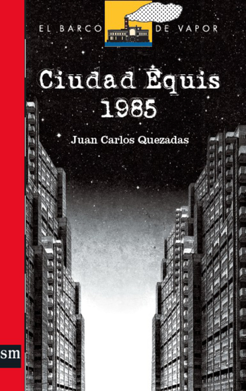 Cover image for book Ciudad Equis 1985