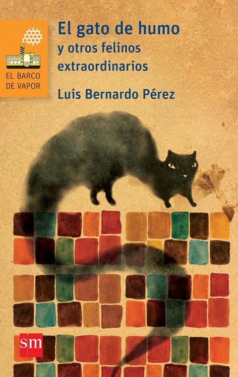 Cover image for book El gato de humo y otros felinos extraordinarios
