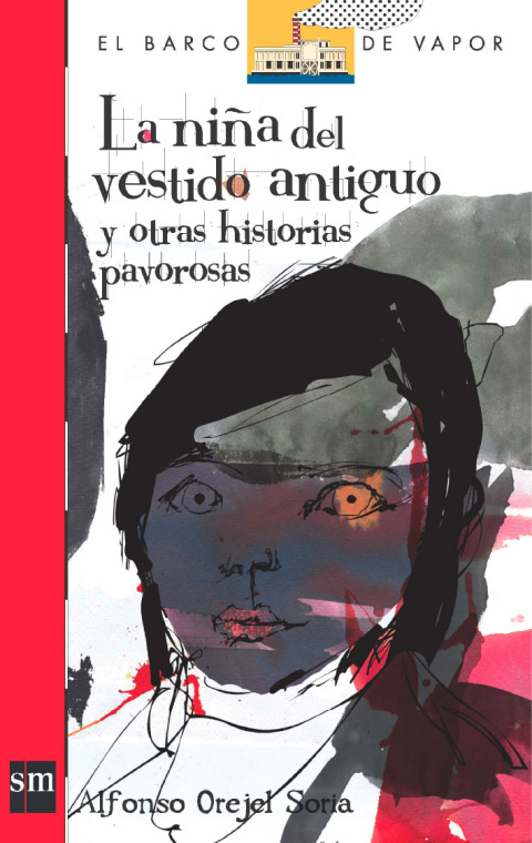 Cover image for book La niña del vestido antiguo y otras historias pavorosas