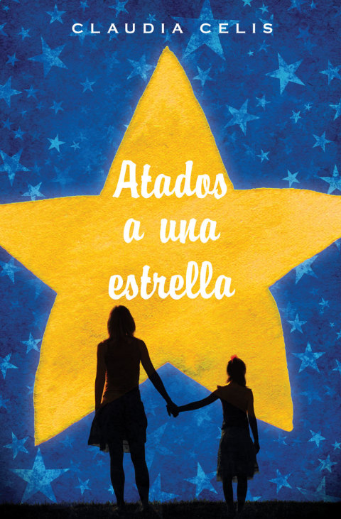Cover image for book Atados a una estrella