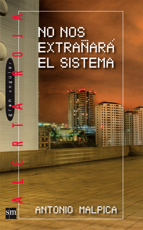 Cover image for book No nos extrañará el sistema