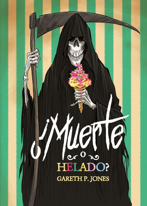 Cover image for book ¿Muerte o helado?