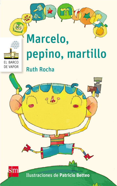 Cover image for book Marcelo, pepino, martillo