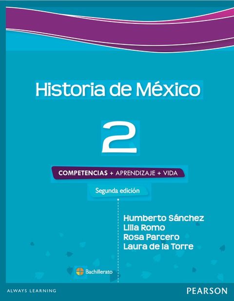 Cover image for book HISTORIA DE MEXICO 2 2E COMPETENCIAS APRENDIZAJE VIDA