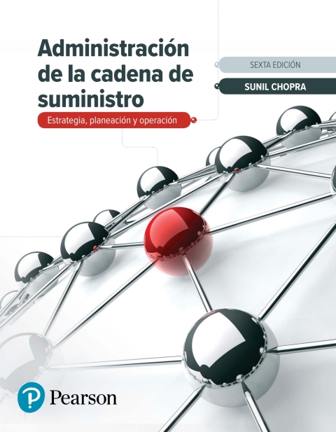 Cover image for book Administración De La Cadena De Suministro. Estrategia, Planeación Y Operación