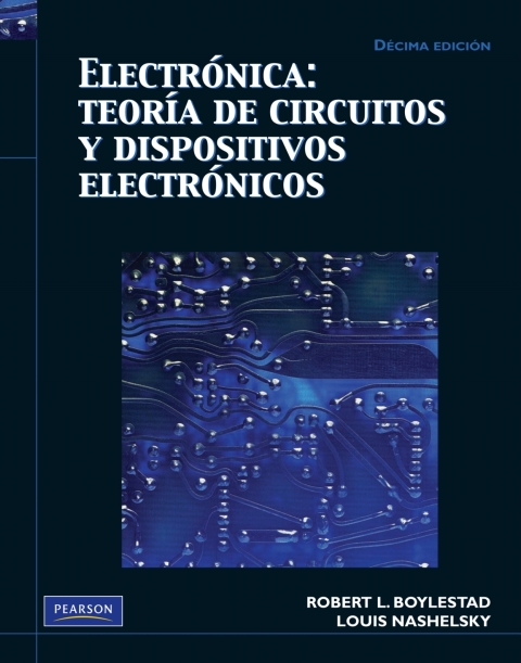 Cover image for book ELECTRONICA: TEORIA DE CIRCUITOS Y DISPOSITIVOS ELECTRONICOS