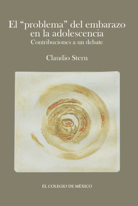 Cover image for book El "problema" del embarazo en la adolescencia. Contribuciones a un debate
