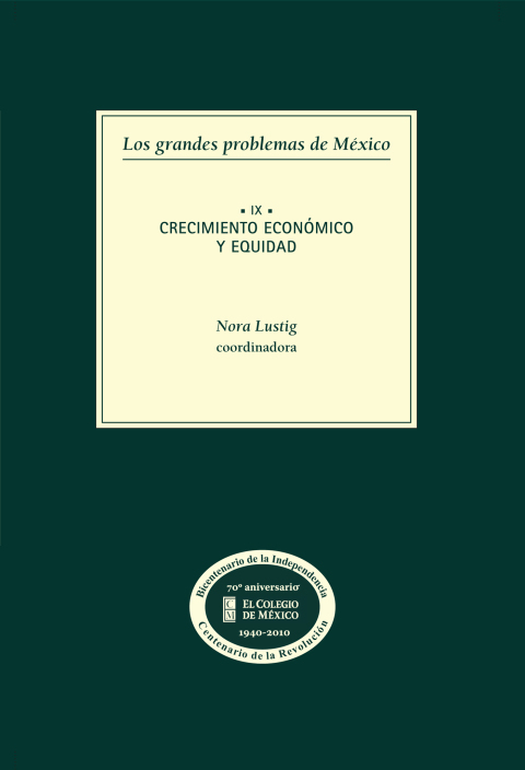 Cover image for book Los grandes problemas de México. Crecimiento económico y equidad. T-IX