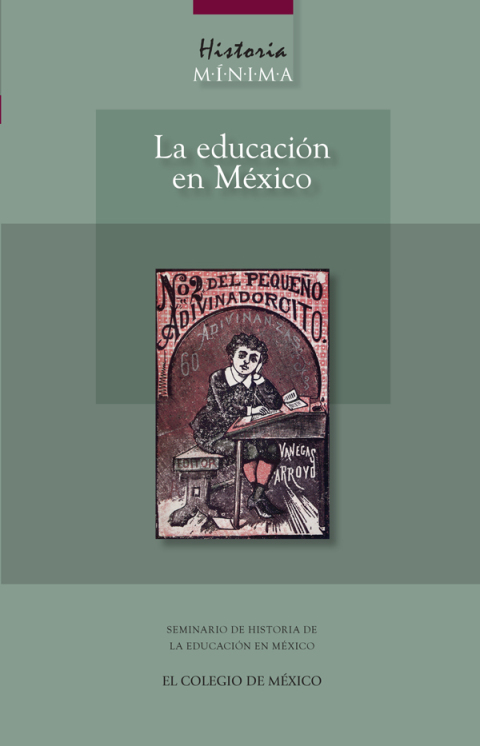 Cover image for book Historia mínima de la educación en México