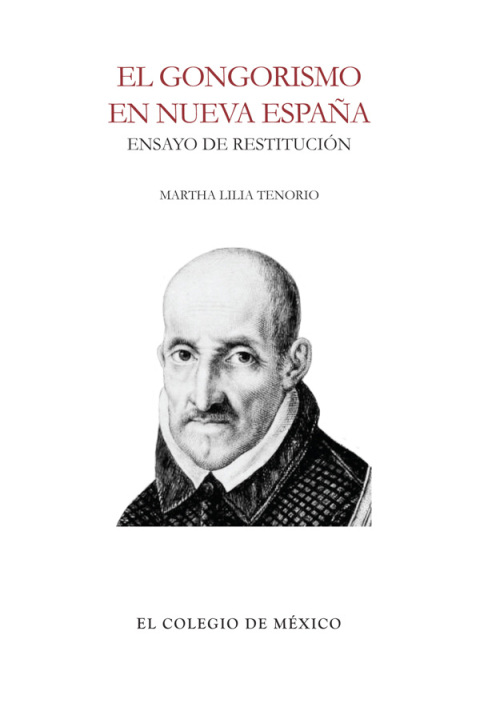 Cover image for book El gongorismo en nueva España. Ensayo de restitución