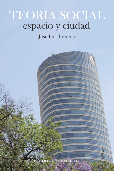 TeorÃ­a social, espacio y ciudad 