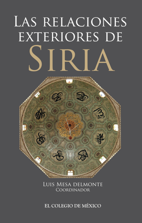 Cover image for book Las relaciones exteriores de Siria