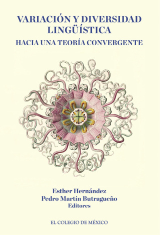 Variación y diversidad lingüística. Hacía una teoría convergente