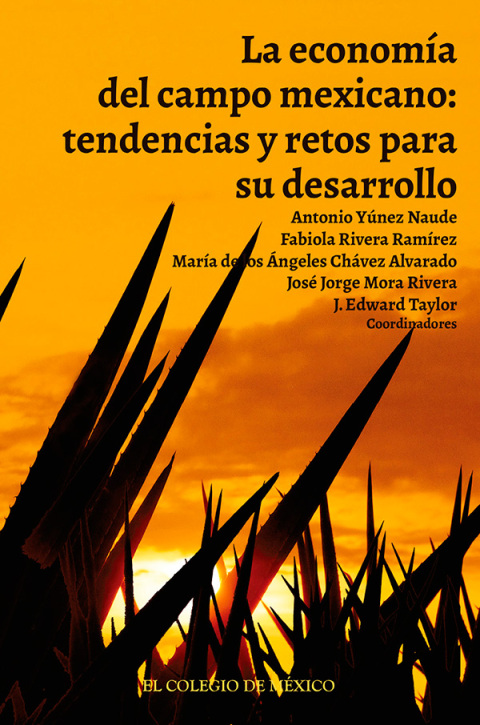 Cover image for book La economía del campo mexicano: Tendencias y retos para su desarrollo