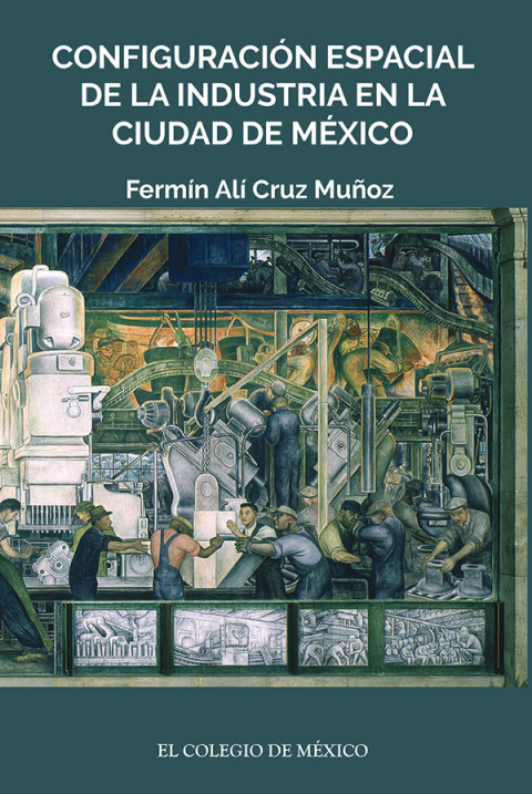 Cover image for book Configuración espacial de la industria en la ciudad de México