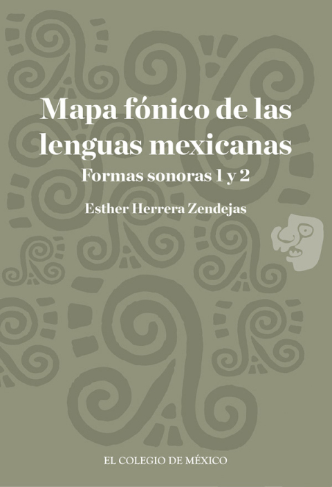 Mapa fÃ³nico de las lenguas mexicanas. Formas sonoras 1 y 2 