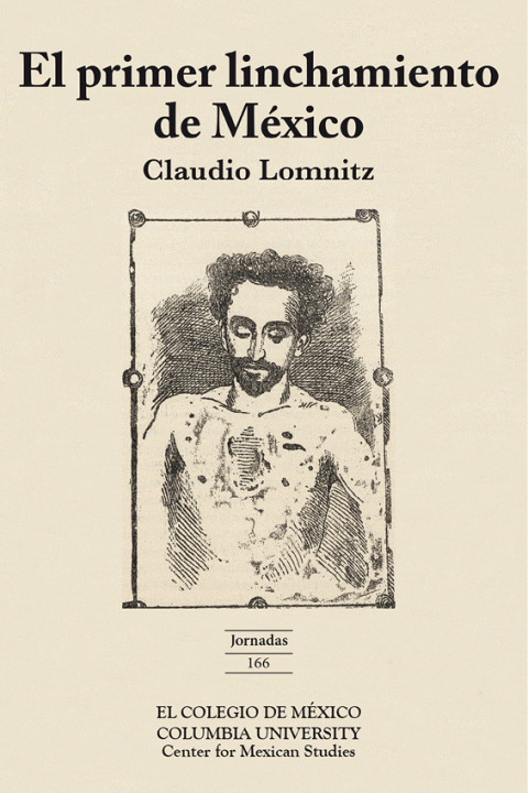 Cover image for book El primer linchamiento de México