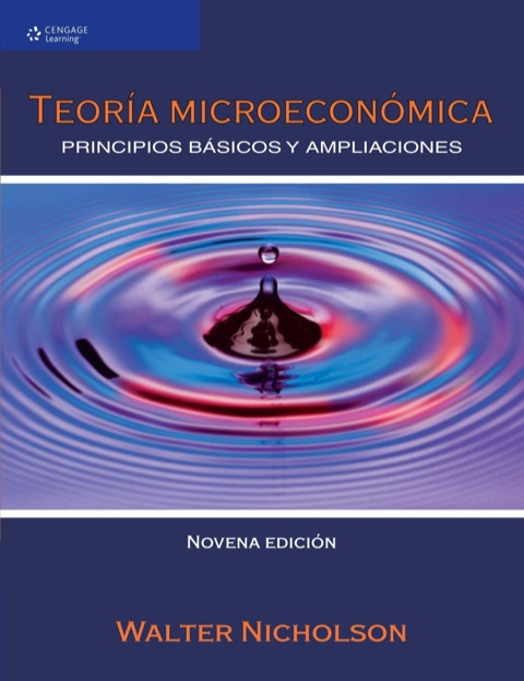Cover image for book Teoría microeconómica. Principios básicos y ampliaciones.
