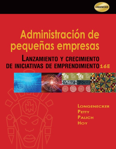 Cover image for book Administración de pequeñas empresas: Lanzamiento y crecimiento de iniciativas de emprendimiento