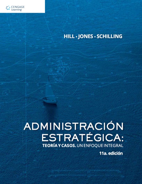 Cover image for book Administración estratégica: teoría y casos. Un enfoque integral