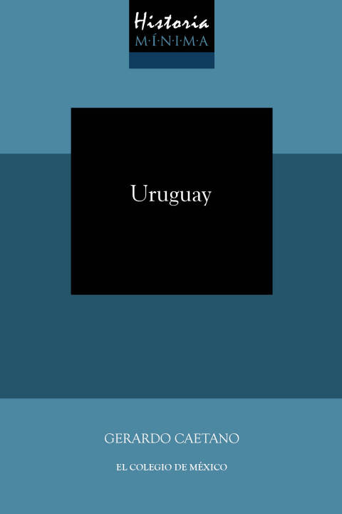 Cover image for book Historia mínima de Uruguay