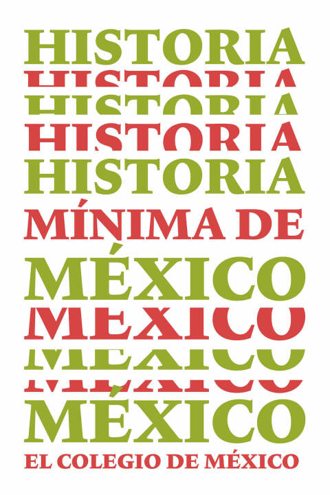 Historia mÃ­nima de MÃ©xico 
