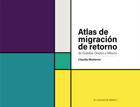 Cover image for book Atlas de migración de retorno de Estados Unidos