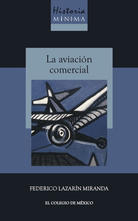 Cover image for book Historia mínima de la aviación comercial