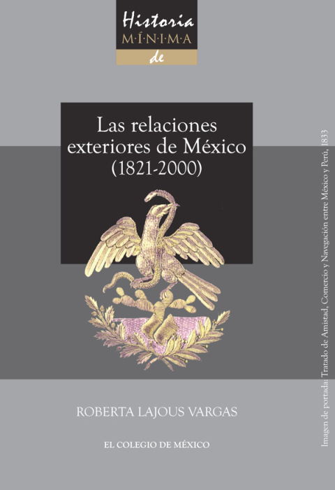 Cover image for book Historia mínima de las relaciones exteriores de México