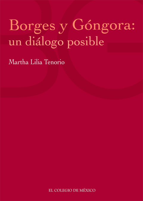 Cover image for book Borges y Góngora. Un diálogo posible