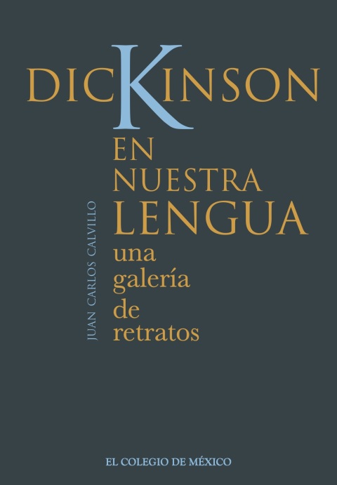 Cover image for book Dickinson en nuestra lengua: una galería de retratos