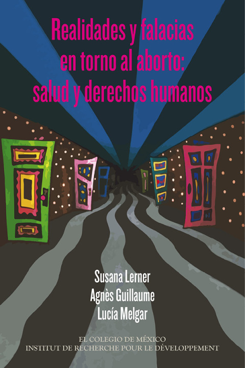 Cover image for book Realidades y falacias en torno al aborto: salud y derechos humanos