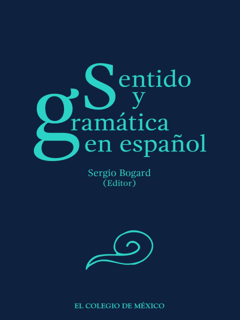 Cover image for book Sentido y gramática en español