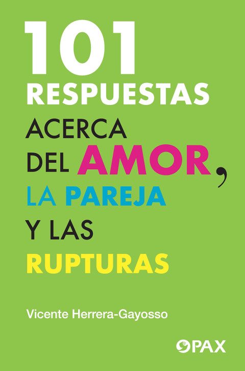 Cover image for book 101 respuestas acerca del amor, la pareja y las rupturas